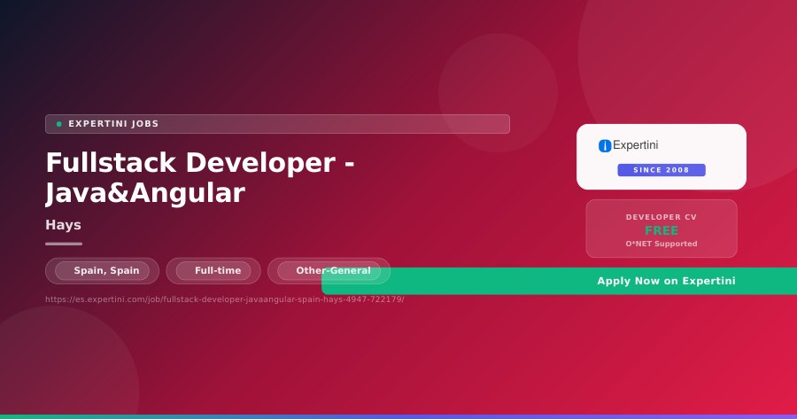 Fullstack Developer - Java&Angular at Hays, Spain — Apply Now