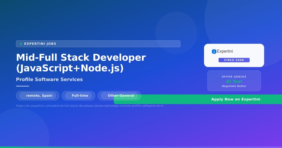 Mid-Full Stack Developer (JavaScript+Node.js) at Profile Software Services, remote — Apply Now
