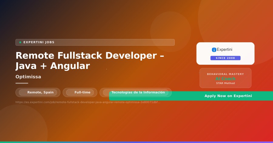Remote Fullstack Developer – Java + Angular at Optimissa, Remote — Apply Now