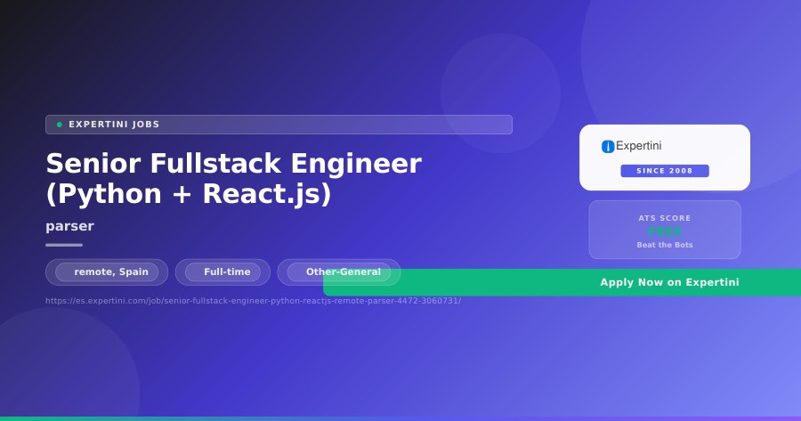 Senior Fullstack Engineer (Python + React.js) at parser, remote — Apply Now